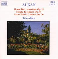 Alkan: Sonate de Concert; Grand Duo Concertant; Piano Trio - 