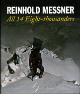 All 14 Eight Thousanders [Revised Edition]