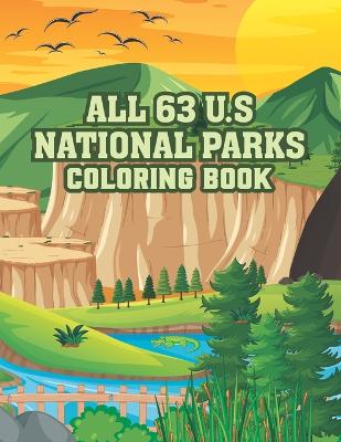 All 63 U.S. National Parks Coloring Book - Murphy, Dallas