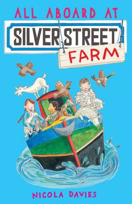 All Aboard at Silver Street Farm - Davies, Nicola