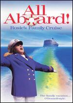 All Aboard: Rosie's Family Cruise