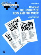 All about . . . Crosswords, Vol 1: All about the History of Rock and Pop Music