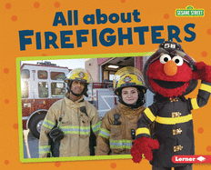 All about Firefighters