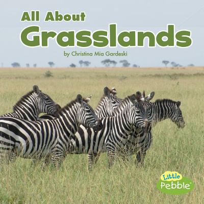 All about Grasslands - Gardeski, Christina MIA