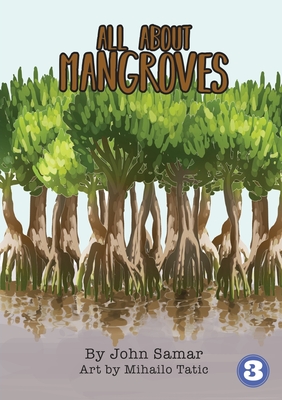 All About Mangroves - Samar, John