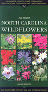 All about North Carolina Wildflowers
