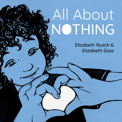 All about Nothing - Rusch, Elizabeth