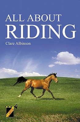 All About Riding - Albinson, Clare