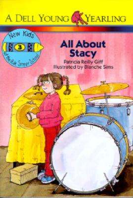 All about Stacy - Giff, Patricia Reilly