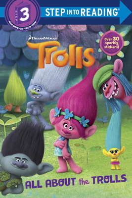 All about the Trolls (DreamWorks Trolls) - Depken, Kristen L