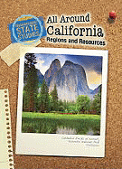 All Around California: Regions and Resources