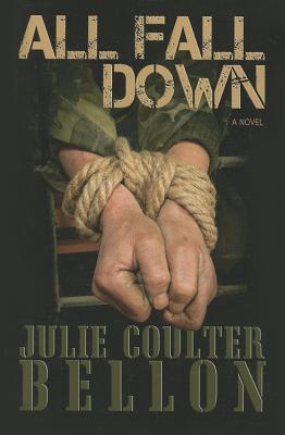 All Fall Down - Bellon, Julie Coulter