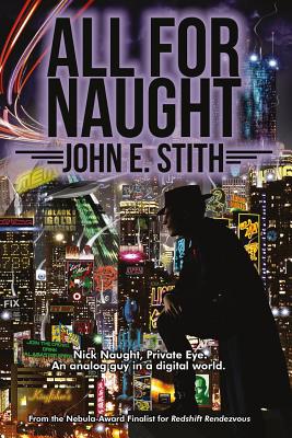 All for Naught - Stith, John E