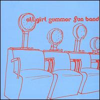 All Girl Summer Fun Band - All Girl Summer Fun Band