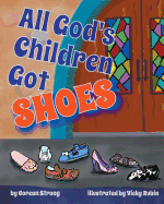 All God's Children Got Shoes