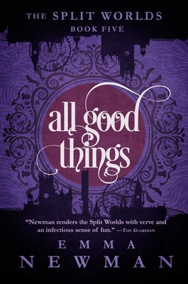 All Good Things - Newman, Emma