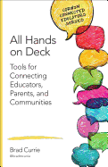 All Hands on Deck: Tools for Connecting Educators, Parents, and Communities