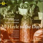 All Hayle to the Days: Sacred & Secular Christmas