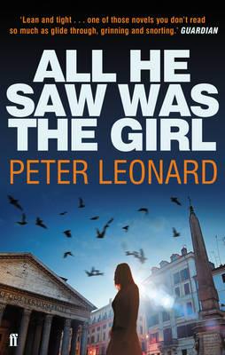 All He Saw Was The Girl - Leonard, Peter