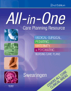 All-In-One Care Planning Resource: Medical-Surgical, Pediatric, Maternity, & Psychiatric Nursing Care Plans - Swearingen, Pamela L