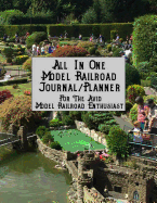 All in One Model Railroad Journal/Planner: For the Avid Model Railroad Enthusiast, B&w Interior, Model Train City