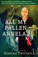 All My Fallen Angelas: Short Fiction