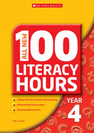 All New 100 Literacy Hours - Year 4