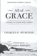 All of Grace: A Word to Those Who Thirst