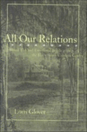 All Our Relations: Blood Ties and Emotional Bonds Among the Early South Carolina Gentry