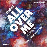 All over Me - Jadell