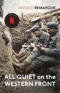 All Quiet on the Western Front: NOW AN OSCAR AND BAFTA WINNING FILM