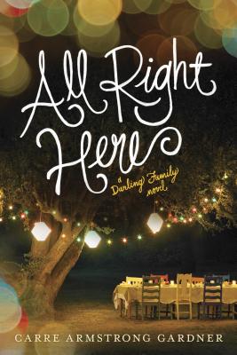 All Right Here - Gardner, Carre Armstrong