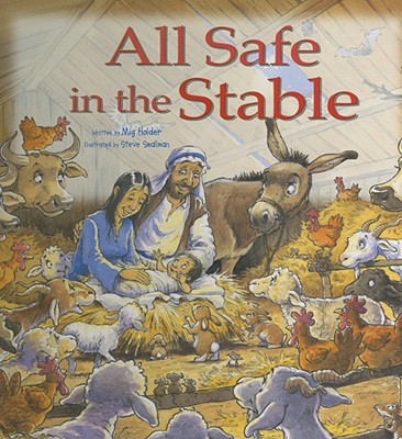 All Safe in the Stable: A Donkey's Tale - Holder, MIG