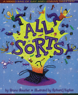 All Sorts: A Mixed Bag of Gay and Lesbian Sweeties