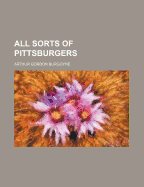 All Sorts of Pittsburgers