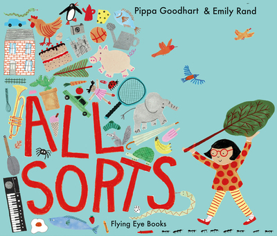 All Sorts - Goodhart, Pippa