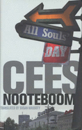 All Souls' Day - Nooteboom, Cees