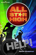 All Star High: Help!