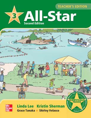 All Star Level 3 Teacher's Edition - Lee, Linda, and Sherman, Kristin D, and Tanaka, Grace