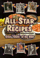 All-Star Recipes: Great "Chefs" of the NBA