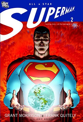 All-Star Superman, Volume 2 - Morrison, Grant, and Waid, Mark (Introduction by)