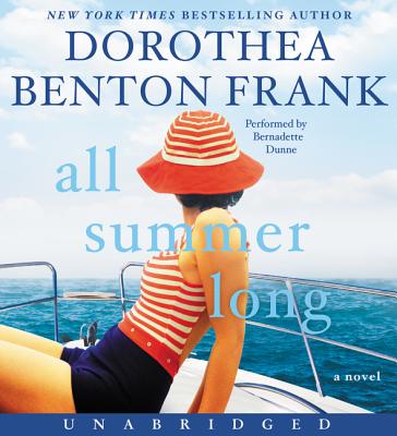 All Summer Long - Frank, Dorothea Benton, and Dunne, Bernadette (Read by)