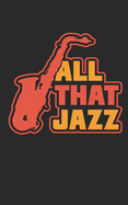 All That Jazz Notebook: 5x8 dot grid - Publishing, Jazz