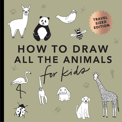 All the Animals: How to Draw Books for Kids with Dogs, Cats, Lions, Dolphins, and More (Mini) - Koch, Alli, and Paige Tate & Co (Producer)