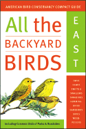 All the Backyard Birds: East and West