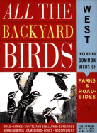 All the Backyard Birds: West