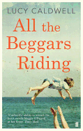 All the Beggars Riding