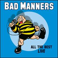 All the Best [Live] - Bad Manners