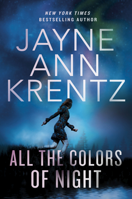 All the Colors of Night - Krentz, Jayne Ann