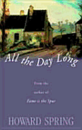 All the Day Long - Spring, Howard